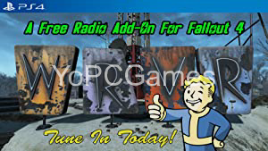 Fallout 4: WRVR PC Full
