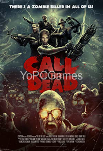 Call of the Dead PC Game