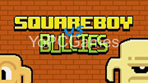 Squareboy v Bullies PC