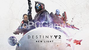 Destiny 2: New Light Game