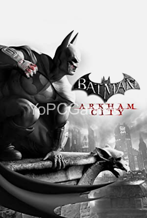 Batman Arkham City Download Full Version Pc Game Yo Pc Games