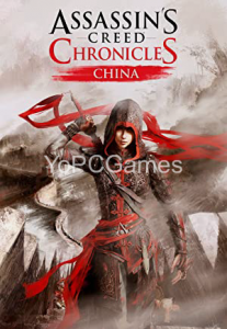 Assassins Creed Chronicles: China PC Game