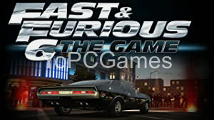 Fast and Furious 6: The Game PC Full