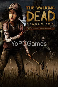 The Walking Dead: The Game - Season 2 Game
