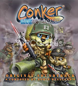 Conker: Live and Reloaded Full PC