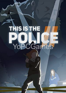 This Is the Police II Full PC