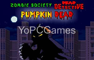 ZS Dead Detective - Pumpkin Dead PC