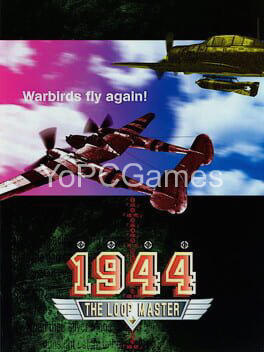 1944: the loop master game