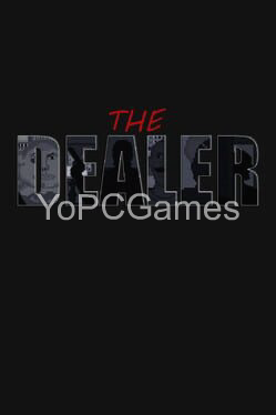 the dealer pc game