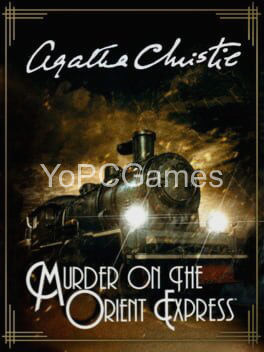 agatha christie: murder on the orient express pc