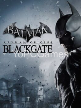 batman: arkham origins blackgate for pc
