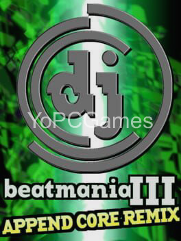 beatmania iii: append core remix game