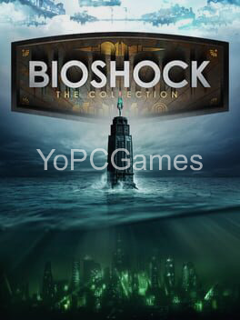 bioshock: the collection pc