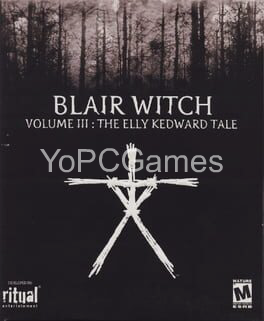 blair witch volume 3: the elly kedward tale pc game