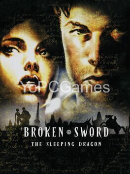 broken sword: the sleeping dragon pc game