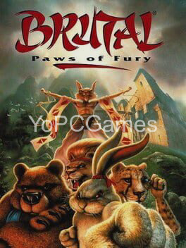 brutal: paws of fury pc game