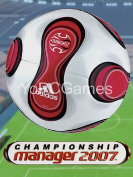 championship manager 2007 game