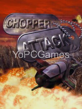 chopper attack for pc