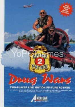 crime patrol 2: drug wars for pc