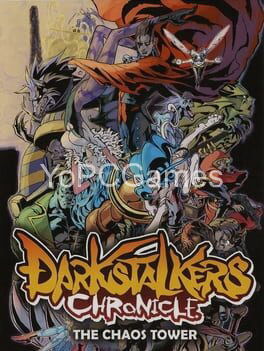 darkstalkers chronicle: the chaos tower poster
