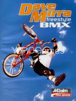 dave mirra freestyle bmx for pc