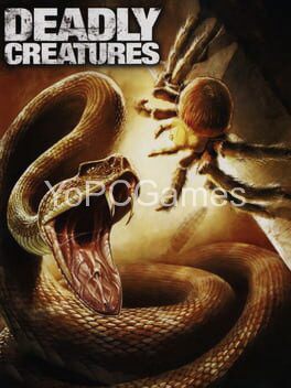 deadly creatures for pc