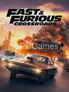 fast & furious: crossroads poster