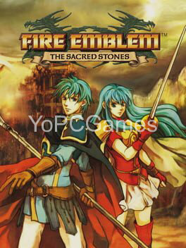 fire emblem: the sacred stones for pc