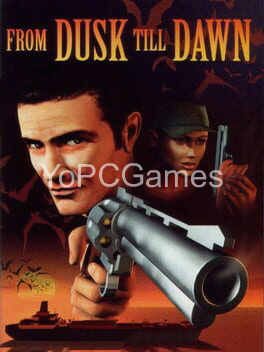 from dusk till dawn pc game