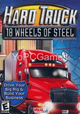 hard truck: 18 wheels of steel pc game