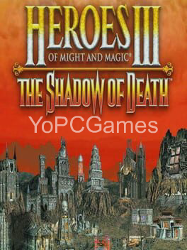 heroes of might and magic iii: the shadow of death pc