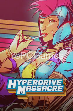 hyperdrive massacre pc