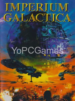 imperium galactica pc game