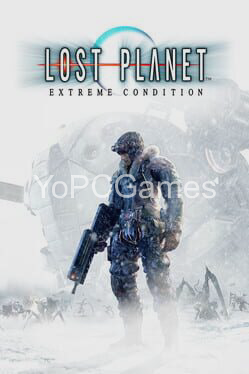 lost planet: extreme condition poster