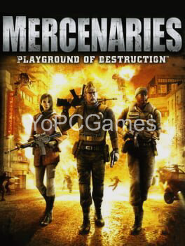mercenaries: playground of destruction pc game