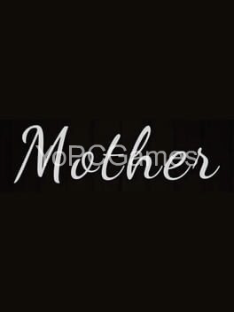 mother pc game