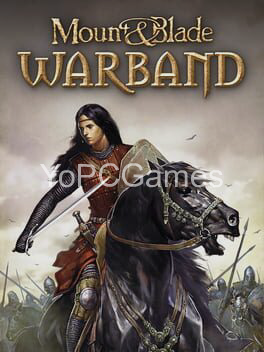 mount & blade: warband pc game