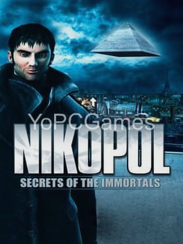 nikopol: secrets of the immortals pc