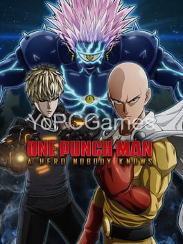 one punch man: a hero nobody knows game