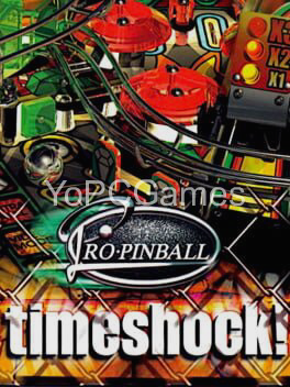 pro pinball: timeshock! for pc