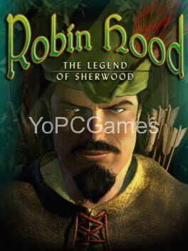 robin hood: the legend of sherwood pc game
