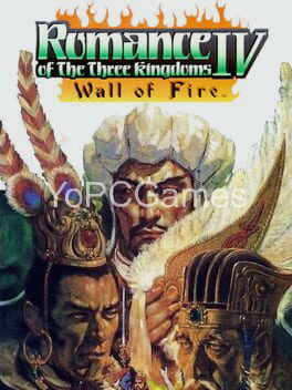 romance of the three kingdoms iv: wall of fire pc game