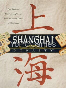 shanghai: dynasty for pc