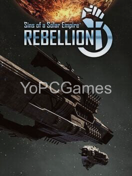 sins of a solar empire: rebellion game