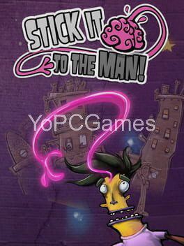stick it to the man! pc game