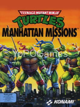 teenage mutant ninja turtles: manhattan missions pc