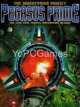 the journeyman project: pegasus prime game