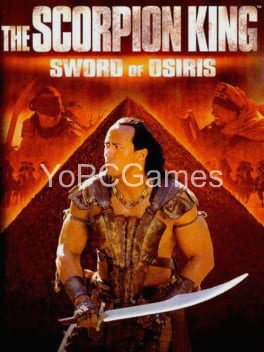 the scorpion king: sword of osiris pc game