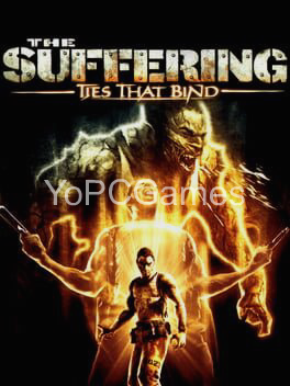 the suffering: ties that bind pc game