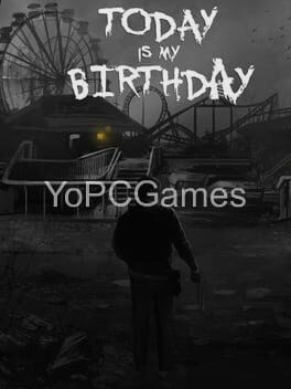 today is my birthday for pc